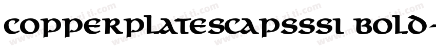 CopperplateSCapsSSi Bold字体转换